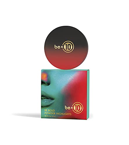 Be A 10 Be Bold Highlight Be Outspoken Gold