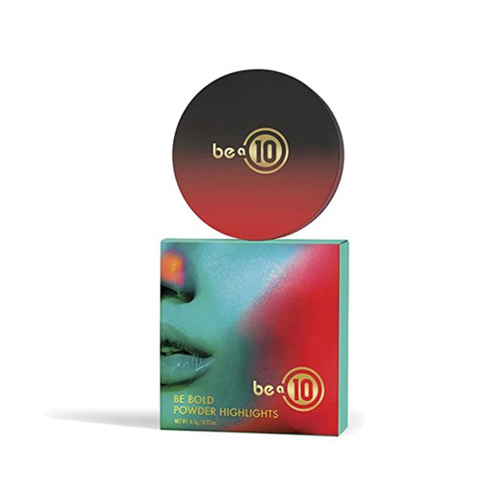 Be A 10 Be Bold Highlight Be Outspoken Gold